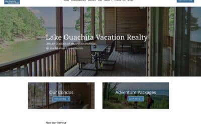 Case Study: Transforming Lake Ouachita Vacation Realty’s Digital Footprint